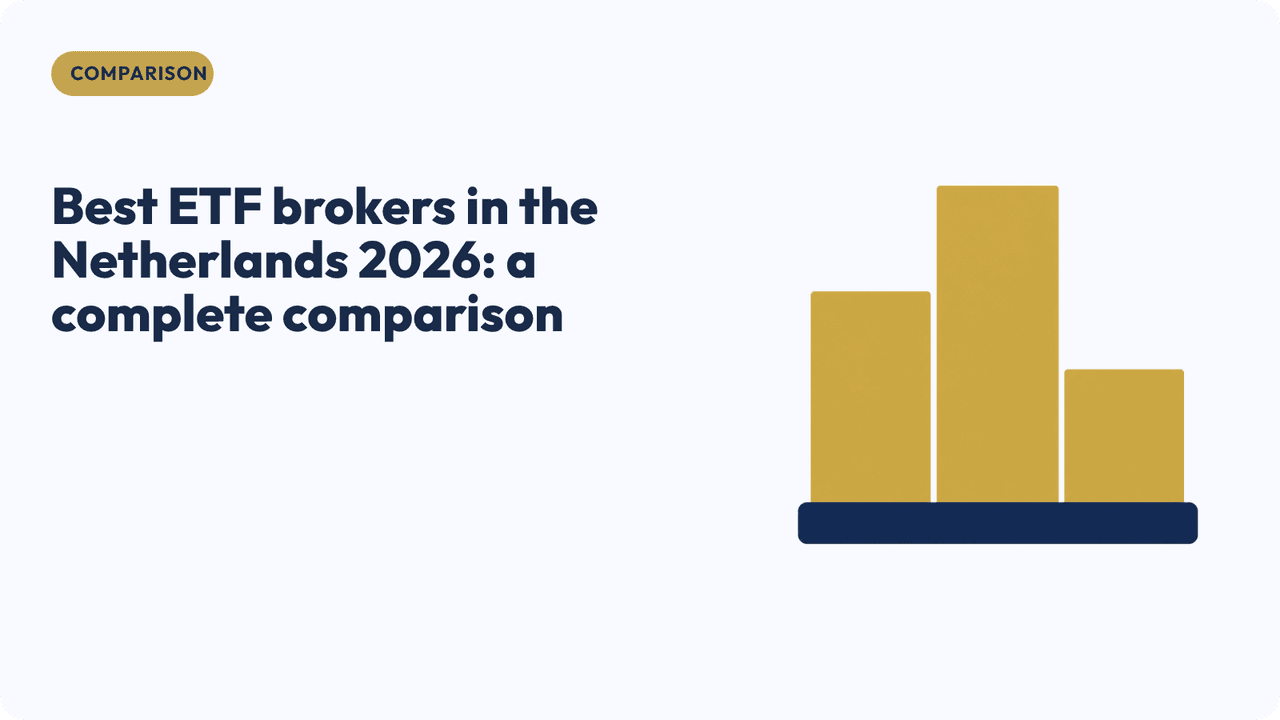 Best ETF brokers in the Netherlands 2026: a complete comparison