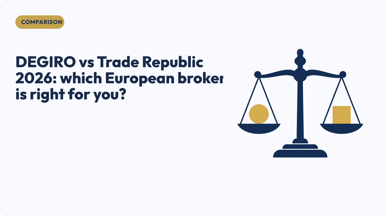 DEGIRO vs Trade Republic 2026: which European broker is right for you?