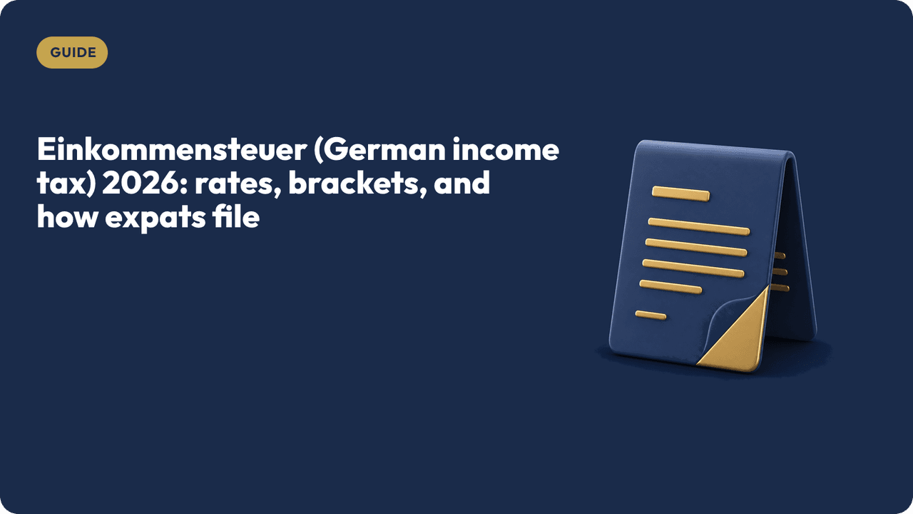 Einkommensteuer (German income tax) 2026: rates, brackets, and how expats file