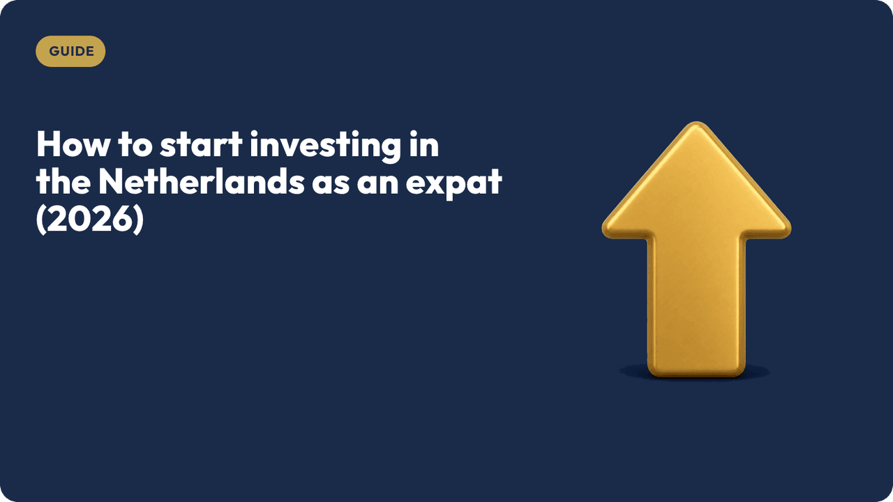 How to start investing in the Netherlands as an expat (2026)