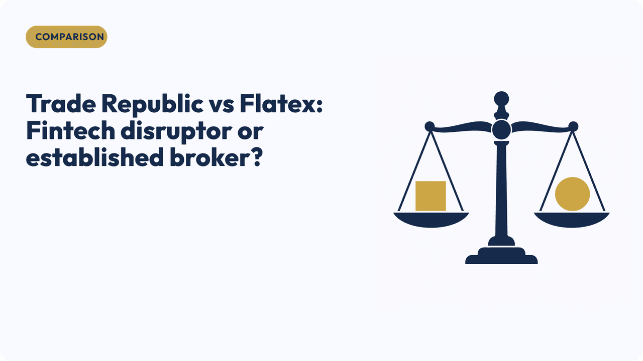 Trade Republic vs Flatex: Fintech disruptor or established broker?