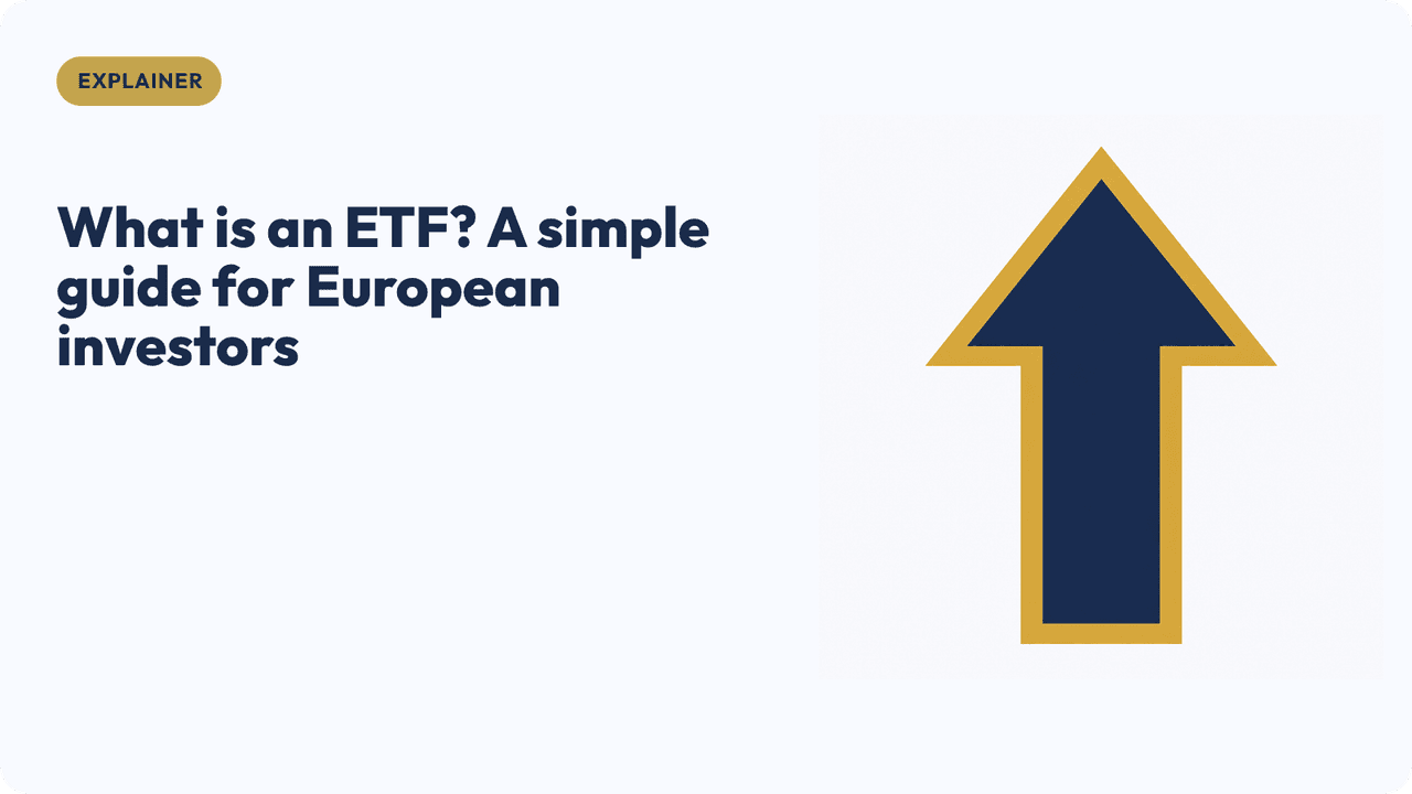 What is an ETF? A simple guide for European investors